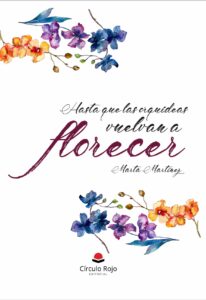 Hasta que las orquídeas vuelvan a florecer